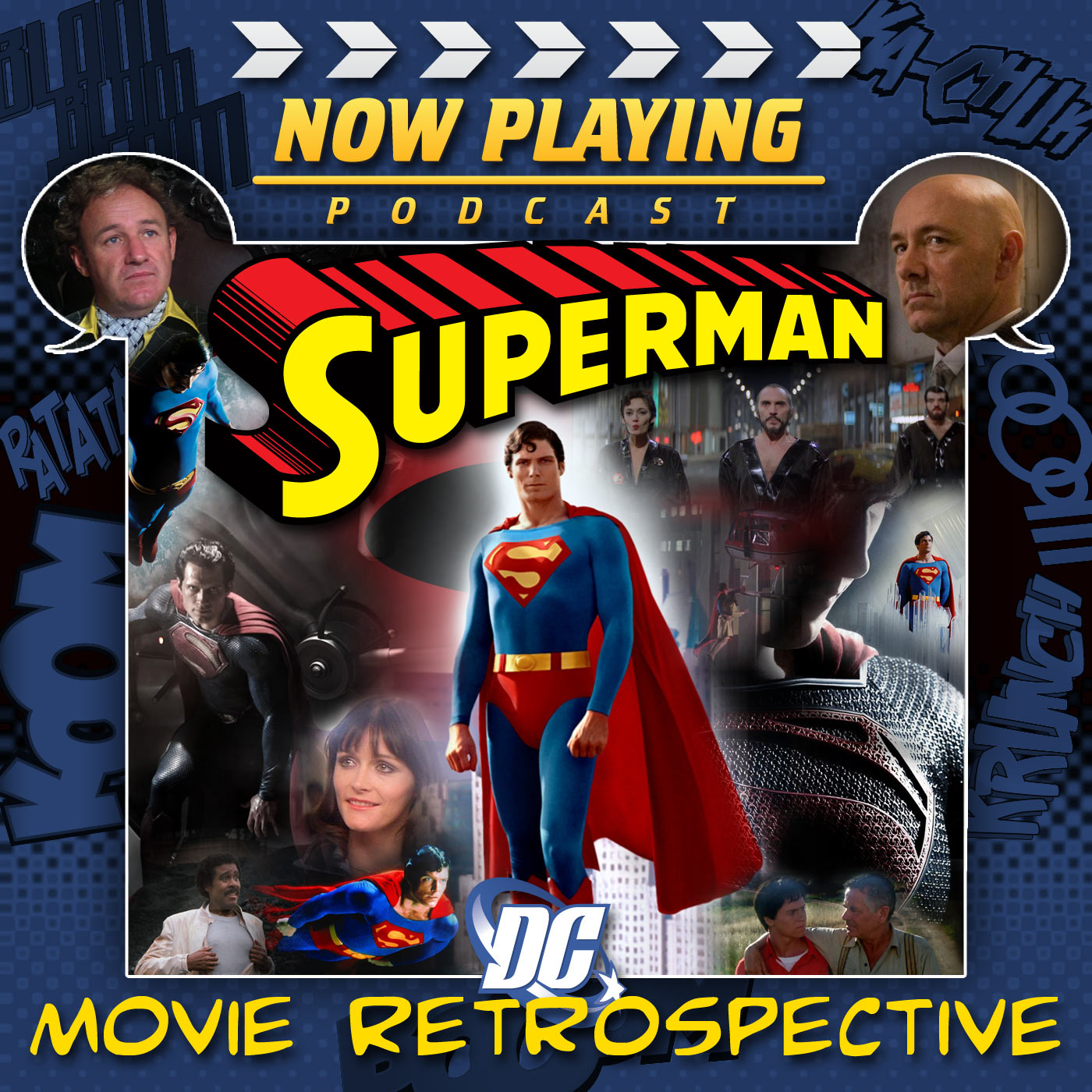 Now Playing Presents The Superman Movie Retrospective Series